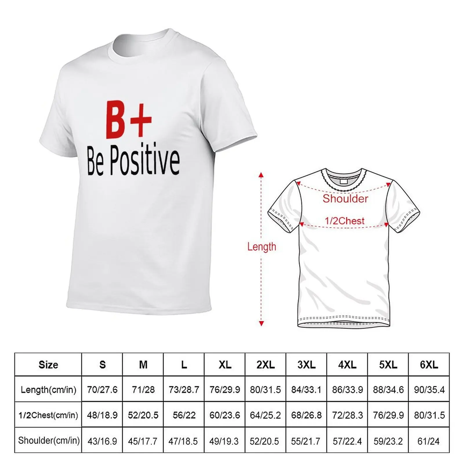 B+ Be Positive T-Shirt cute clothes tshirts personalised outfits for men