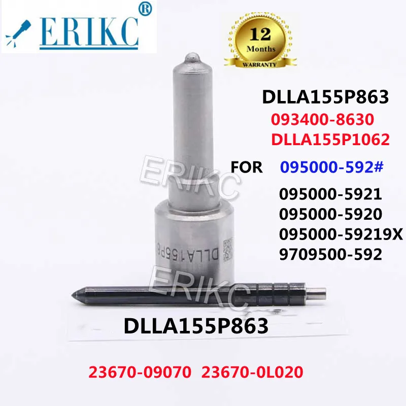 ERIKC Dlla155p863 dlla 155 p 863 (093400-8630 DLLA155P1062) FOR Toyota Hilux 095000-5921 095000-5920 095000-59219X 23670-09070