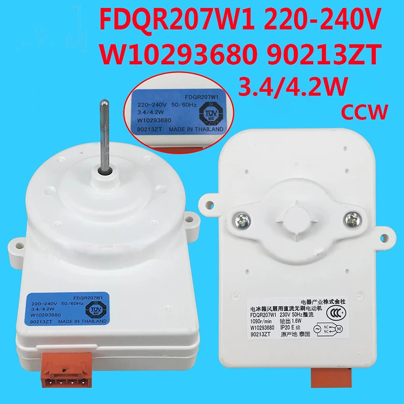 1PC New FDQR207W1 W10293680 220-240V Suitable for Whirlpool Refrigerator Fan Motor