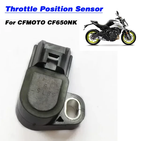 

Для CFMOTO CF650NK CF250NK CF250SR CF250-6 CF 250NK 250SR CF CF650 CF250 650NK NK 250-6 TPS датчик положения дроссельной заслонки мотоцикла