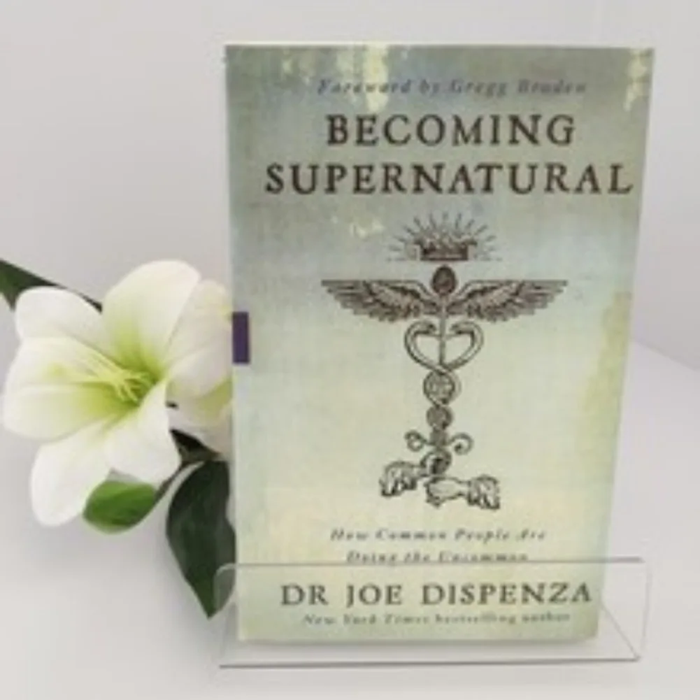 Becoming Supernatural: How Common People Are Doing The Uncommon English Book