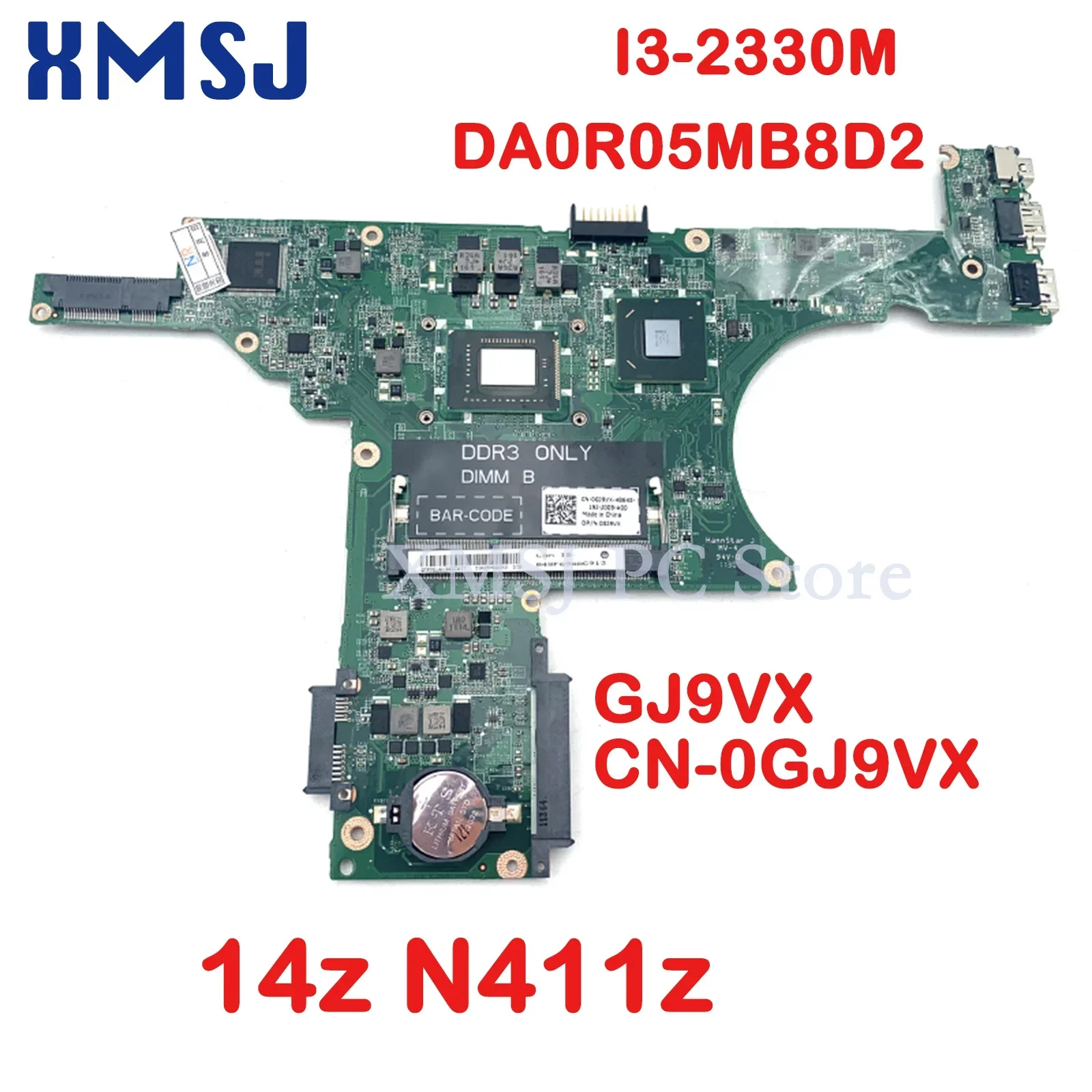 

XMSJ For DELL Inspiron 14z N411z Laptop Motherboard I3-2330M DA0R05MB8D2 GJ9VX CN-0GJ9VX