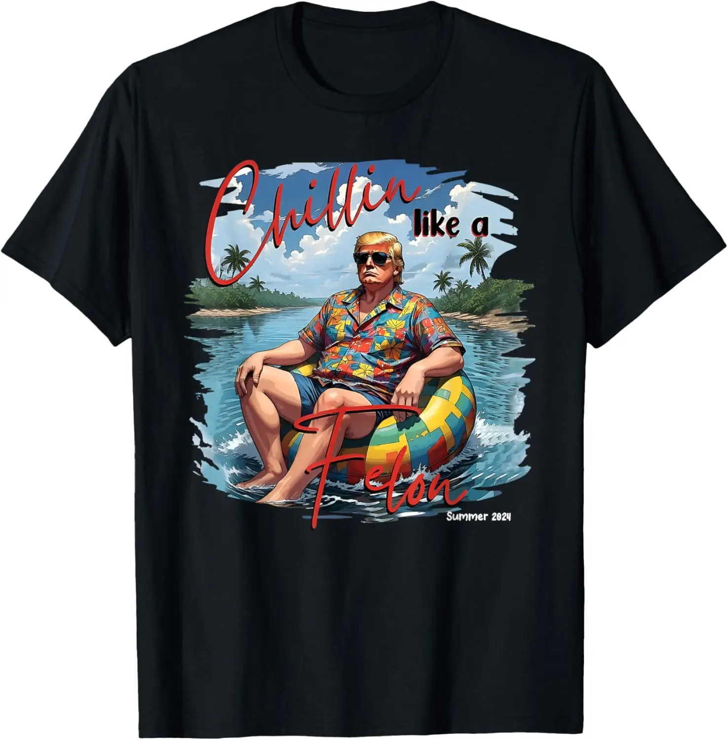 Camiseta del presidente Donald Trump Chillin' Like A Felon verano 2024