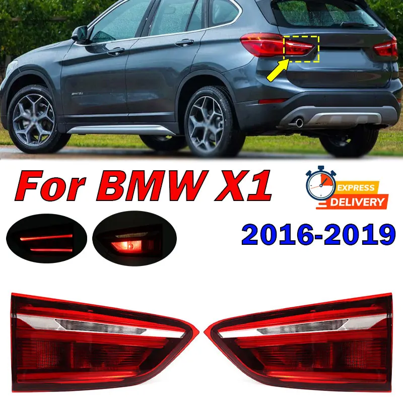 

63217350697 63217350698 For BMW X1 2016-2019 LED Tail Light Rear Light Warning Brake Lamp Reversing Bumper Tail Light Assembly