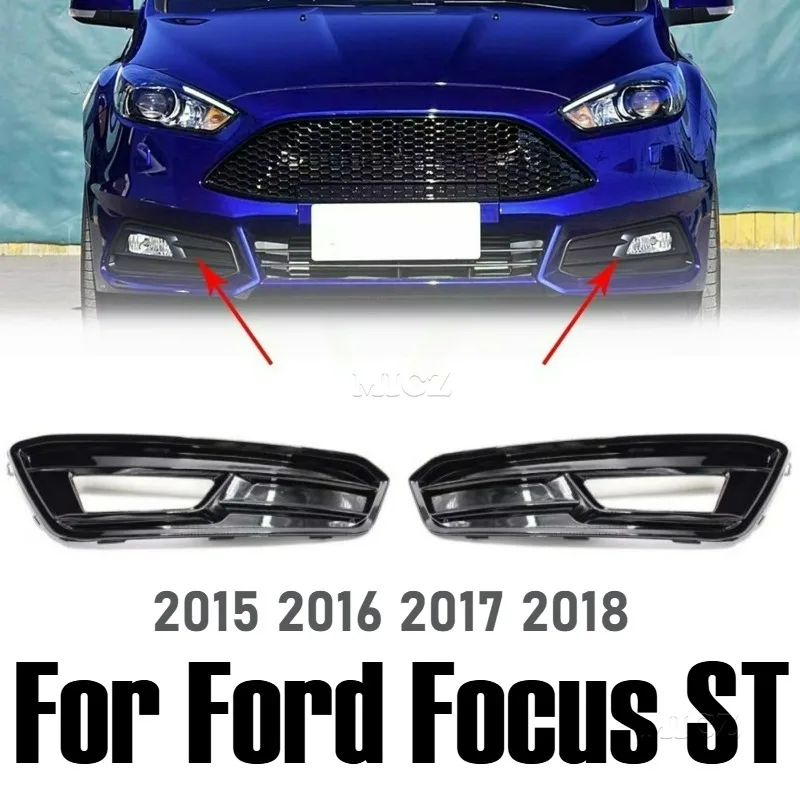 

For Ford Focus ST 2015 2016 2017 2018 Car Accessories Fog Lamp Frame Anti Fogs Light Shell Front Bar Grille Decorative Cover