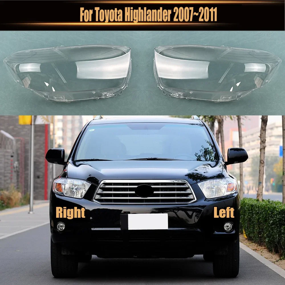 For Toyota Highlander 2007~2011 Headlamp Lamp Shell Transparent Mask Headlight Cover Lens Plexiglass Replace Original Lampshade