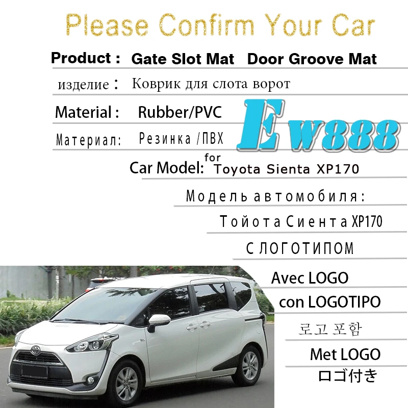 Rubber Door Groove Mat for Toyota Sienta XP170 2016 2017 2018 Cup Cushion Rubber Anti-Slip Dust Phone Gate Slot Mats Car Sticker