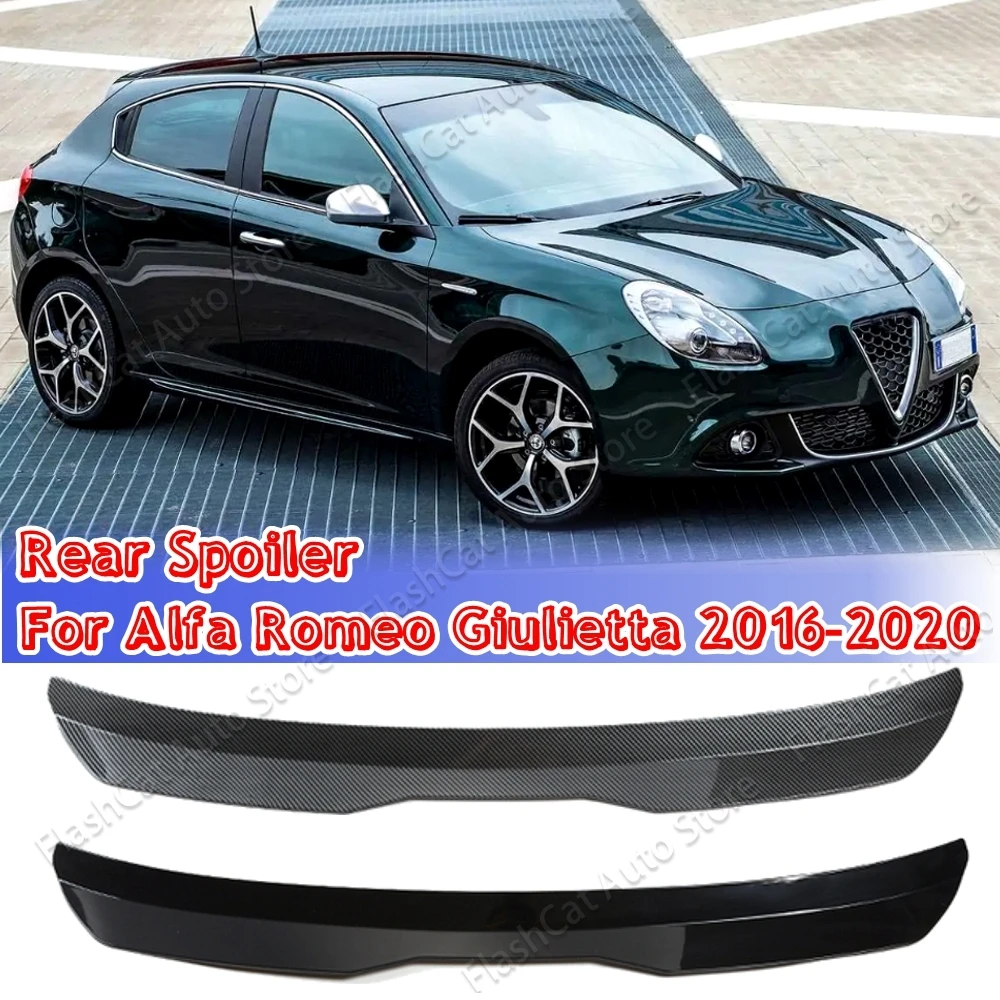 

Car Spoiler For Alfa Romeo Giulietta 2016-2020 ABS Plastic Carbon Fiber Look Hatchback SUV Roof Rear Wing Body Kit Accessories