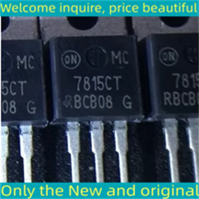 10PCS 7815CT New and Original IC Chip MC7815CTG MC7815CT MC7815C TO220