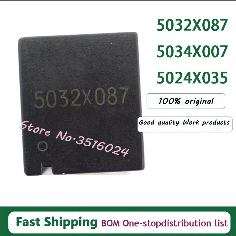 

5PCS/LOT 5032X087 5034X007 5024X035 IC 100% NEW