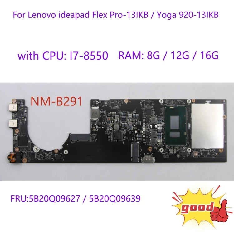 

NM-B291 For Lenovo ideapad Flex Pro-13IKB / Yoga 920-13IKB laptop motherboard with CPU I7-8550U RAM: 8G/12G/16G 100% test work