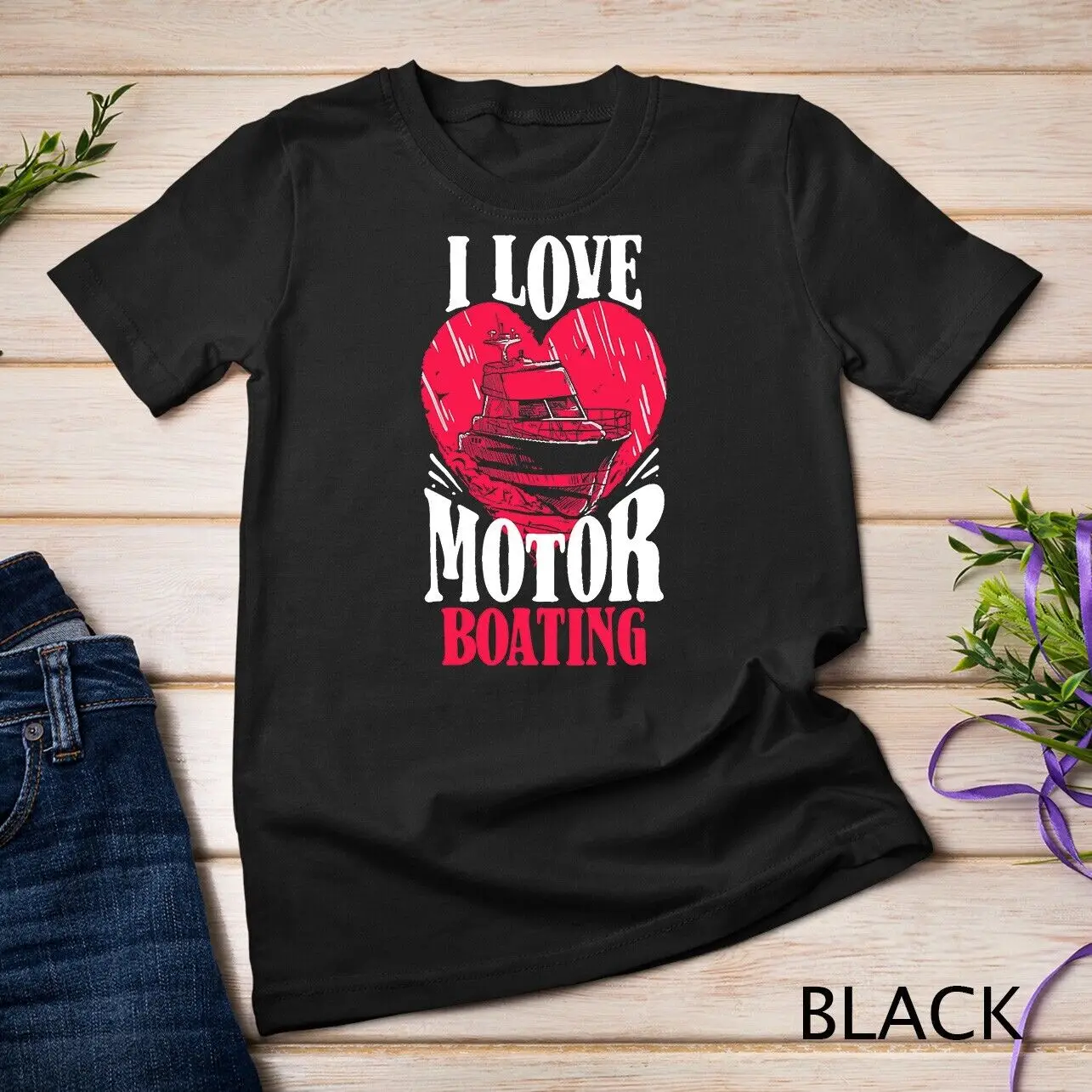 

Boater Boat Driver I Love Motor Boating Unisex T-shirt