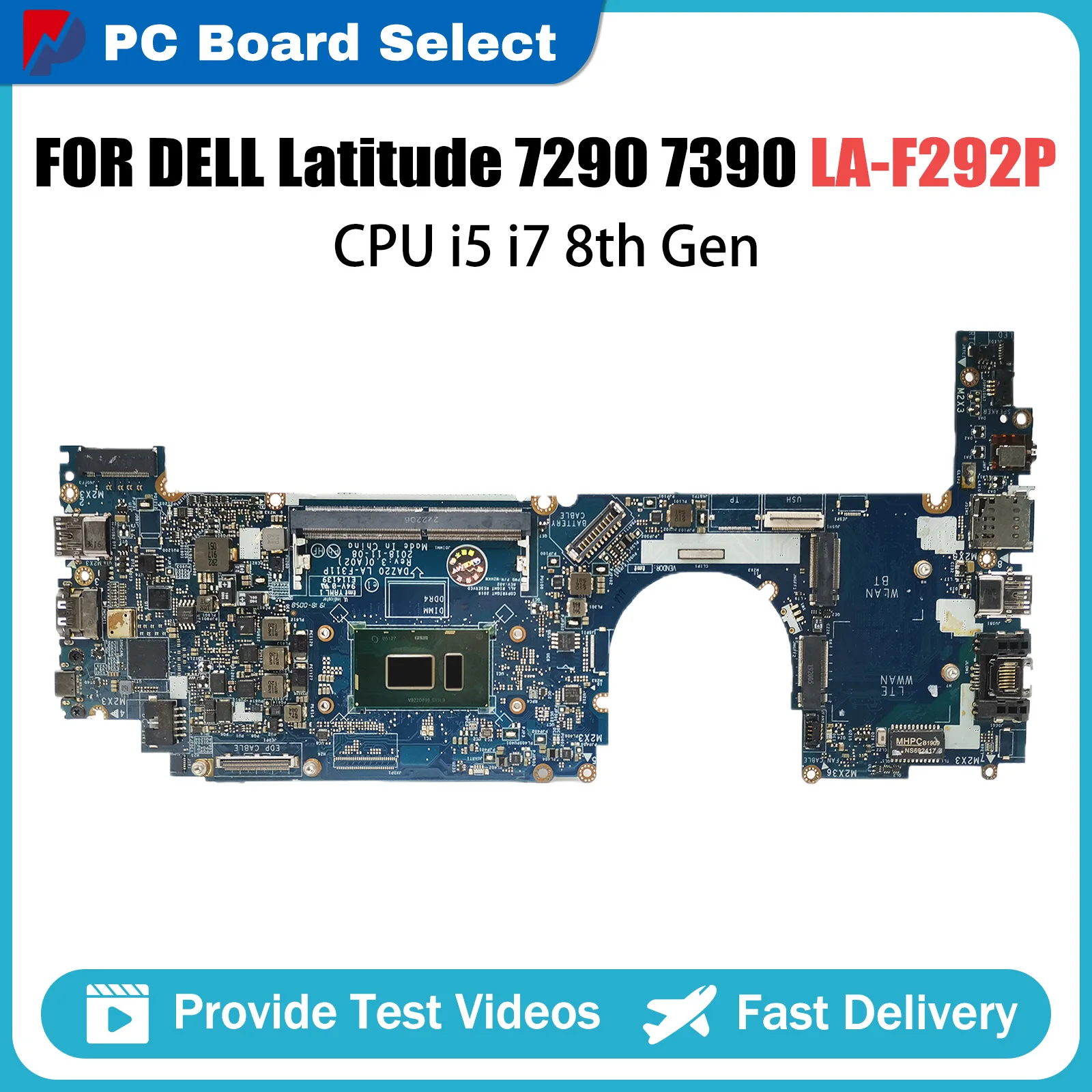 

Laptop Motherboard For Dell Latitude 7290 7390 0858KT 0J8CVM 02D68W 0RMD5P LA-F311P Notebook Mainboard i5 i7 8th Gen CPU