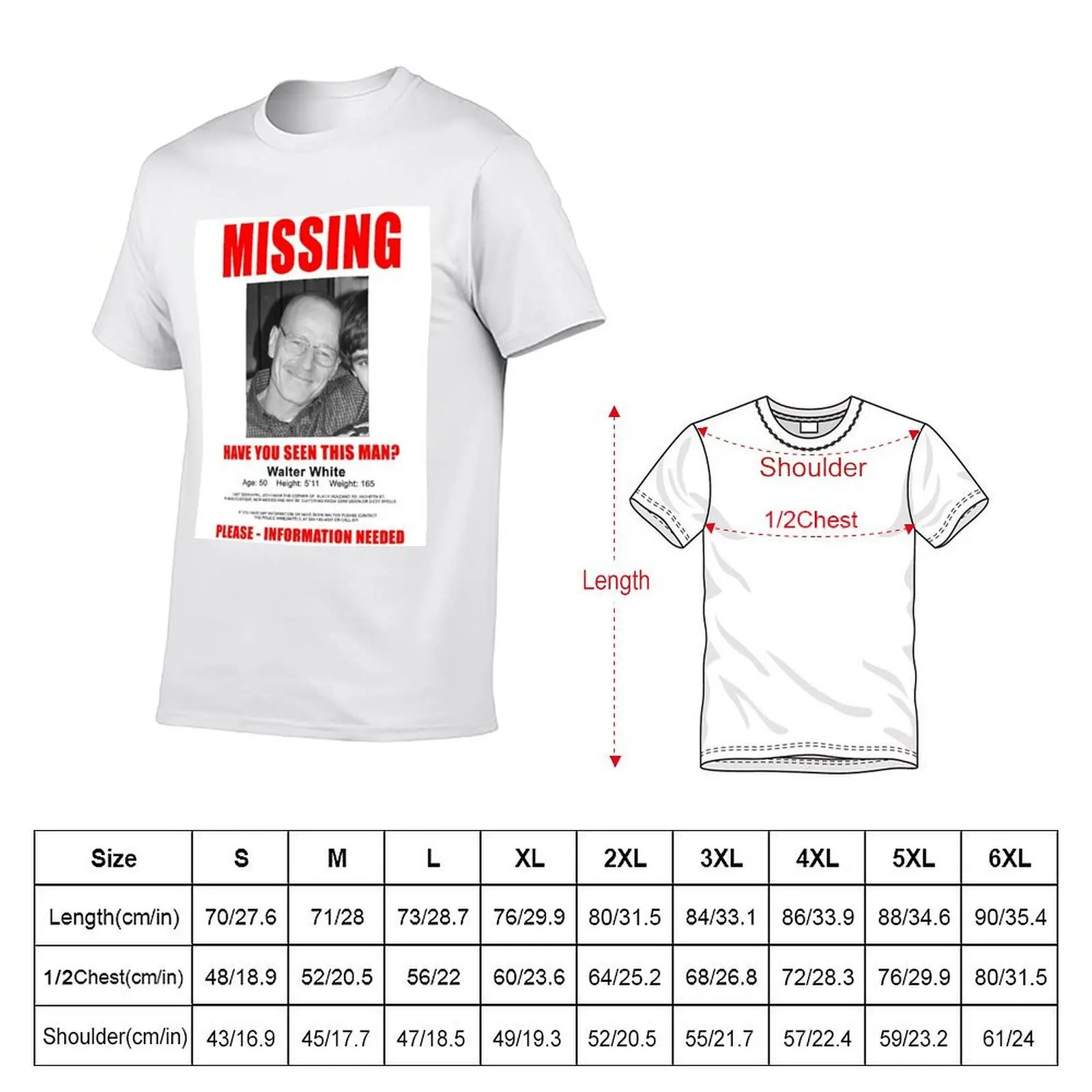 Walter White Missing T-Shirt t shirts for man graphic funny man t shirt summer T-Shirt