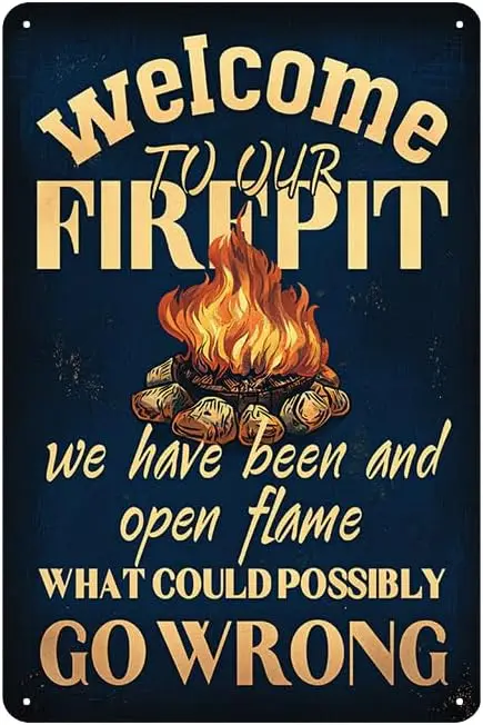 Welcome To Our Firepit Sign - Vintage Metal Tin Camping Sign for Canbin House, Outdoor, Backyard, Patio, Campfire Area, Kitchen,