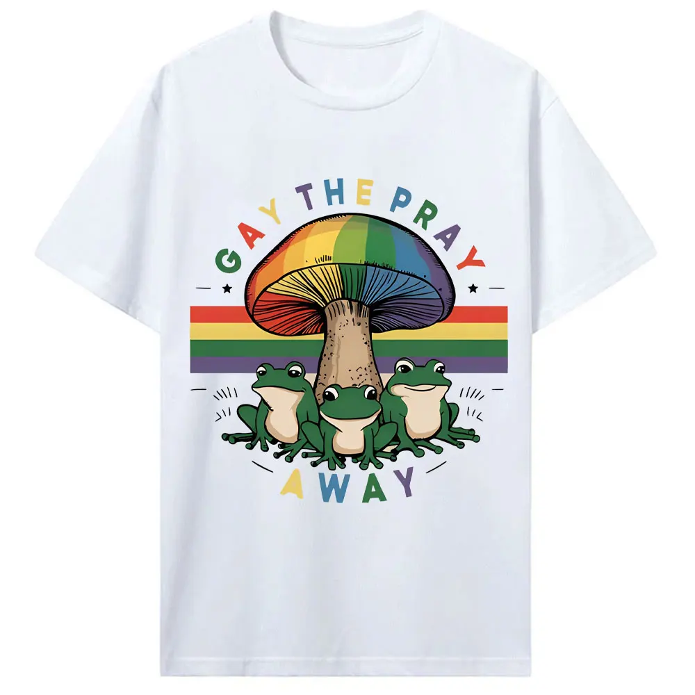 Gay The Pray Away LGBT Community T Shirt Funny Frog Gay Rights LGBT Rainbow Shirt Frog and Toad Pride T-Shirt Summer Cotton Tees