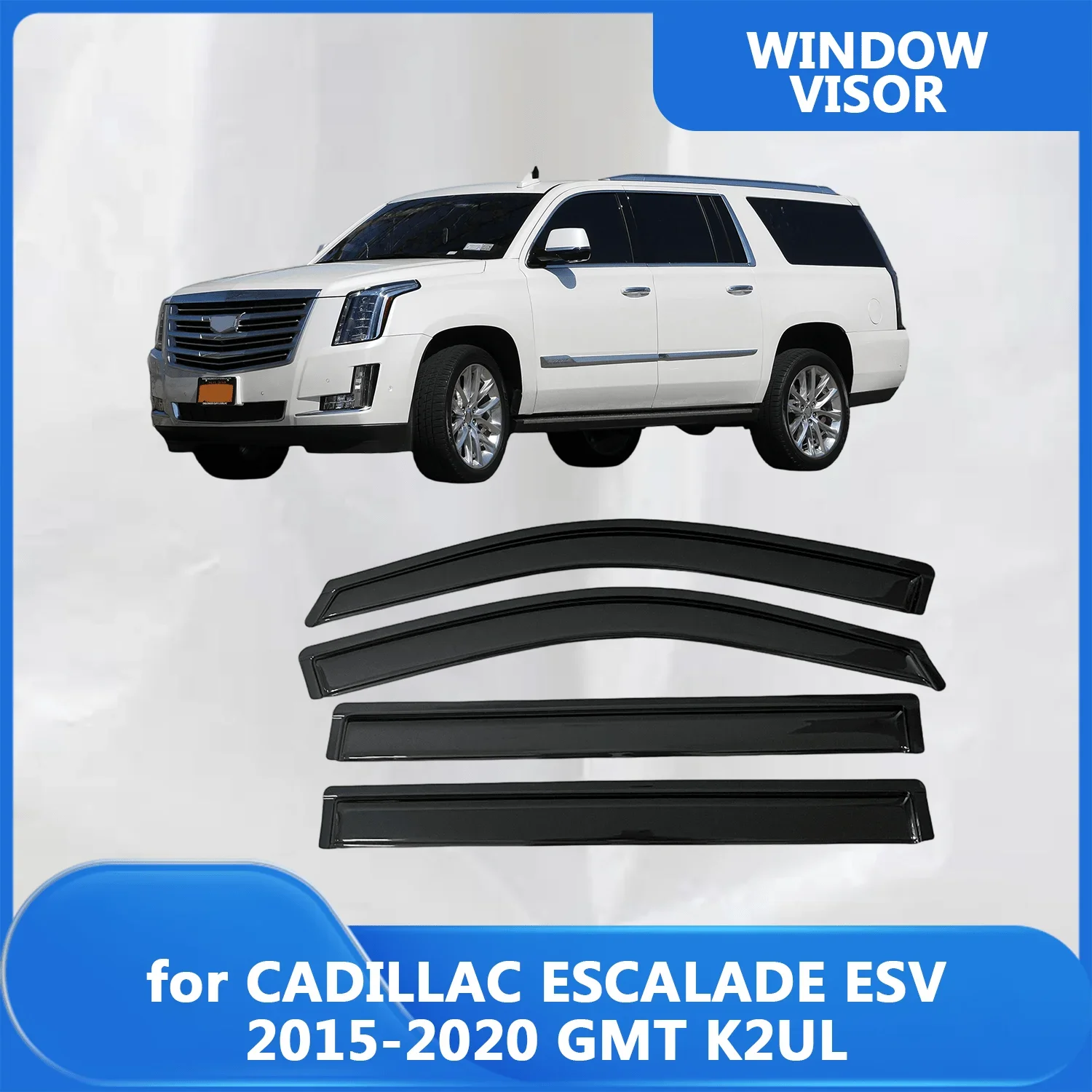 

Window Visor for CADILLAC ESCALADE ESV 2015 2016 2017 2018 2019 2020 GMT K2UL Weathershied Door Side Window Wind Sun Rain Guards