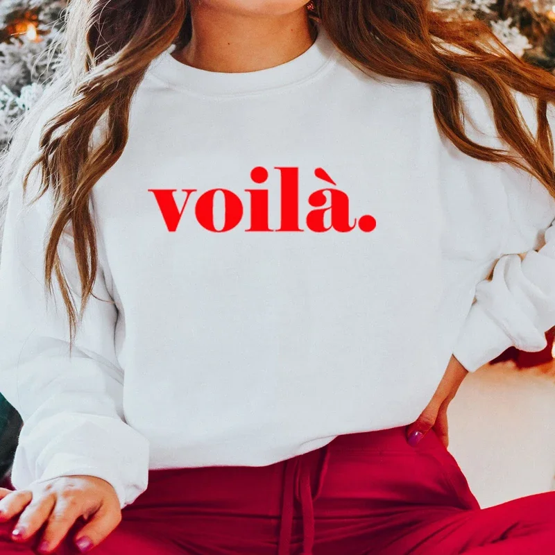 

Voila Letter Printed Women Sweatshirt O Neck French Fashion Hoodies Winter Clothes Lover Gift Streetwear Outfits Ladies Clothing