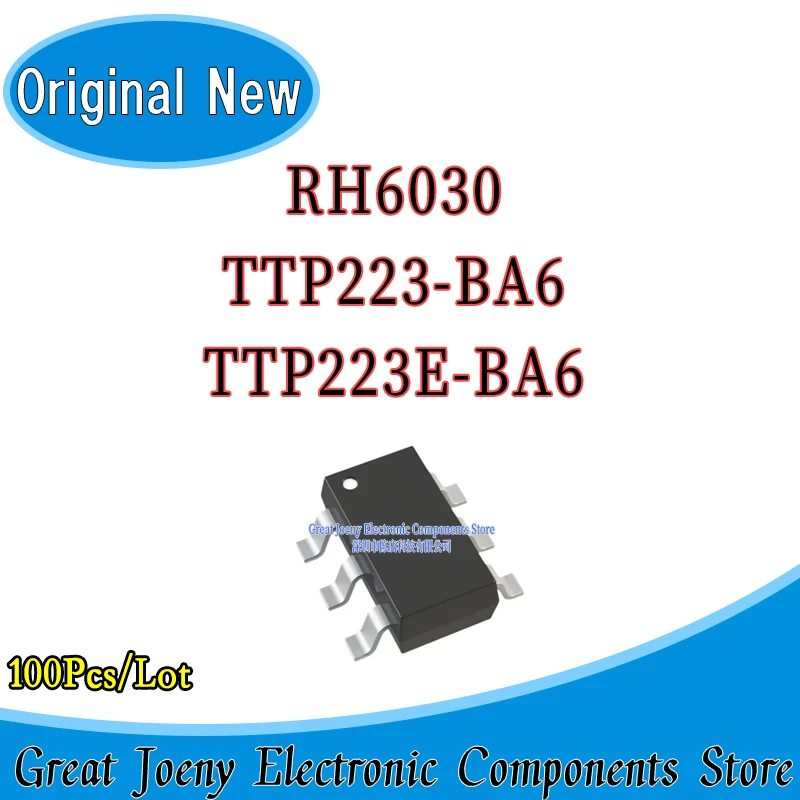(100 Piece)100% New RH6030 TTP223-BA6 TTP223E-BA6 TTP223 TTP223E TTP223 IC Chipset SOT23-6 Bulk Best Price Plastic Casing
