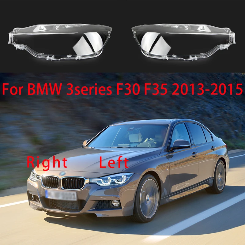 Car Front headlight Lens Cover Car Headlight Transparent Glass Lamp Cover Shell Car Products For BMW 3series F30 F35 2013-2015