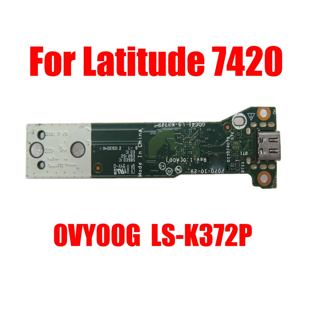 Laptop USB Type-C Board For DELL For Latitude 7420 0VY00G VY00G GDC41 LS-K372P New