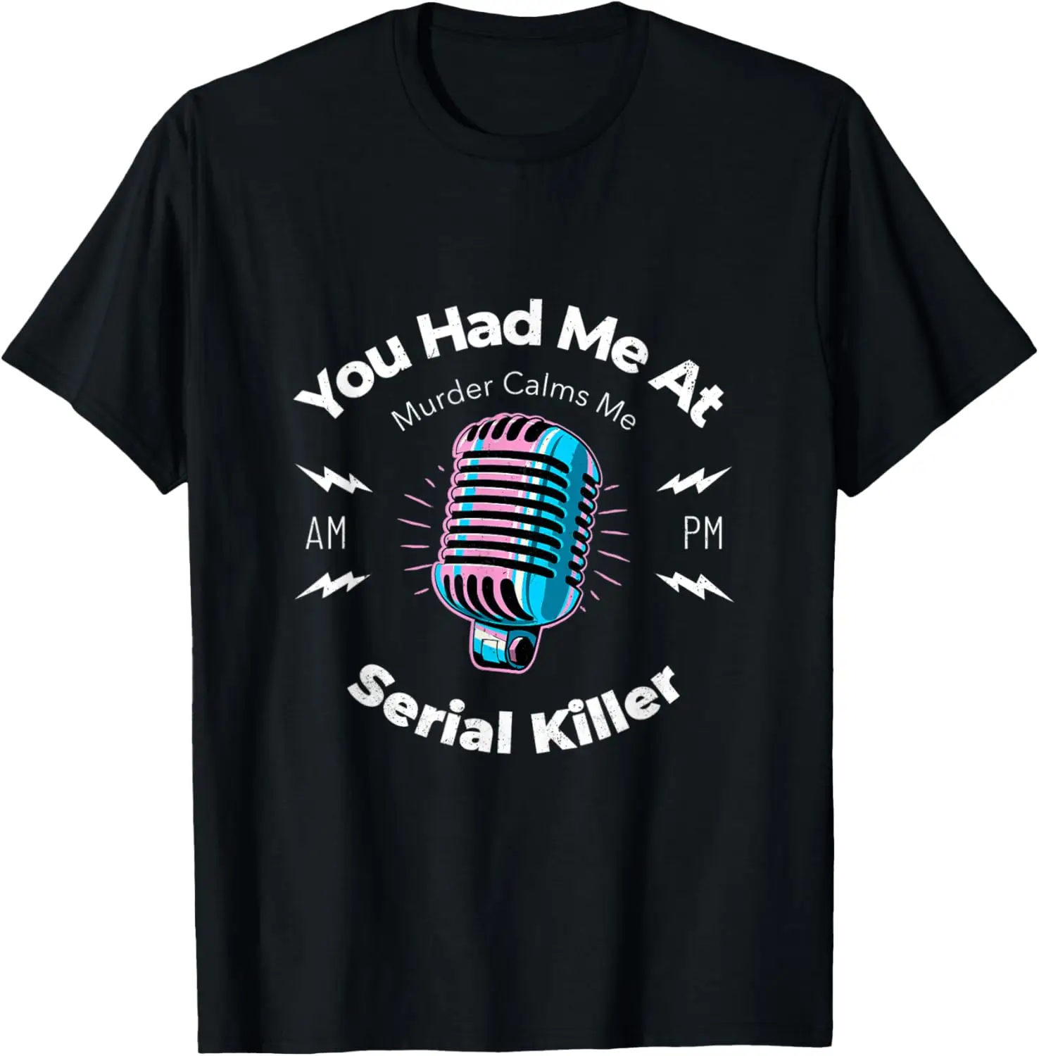 Serial Killer - Murder Calms Me T-Shirt