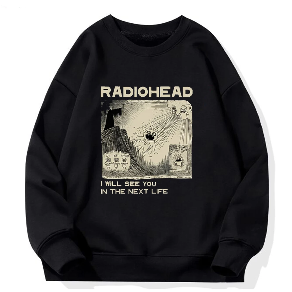 Radihead ฉันจะเห็นคุณในชีวิตถัดไปมีฮู้ดผู้หญิงเสื้อพิมพ์ลายร็อคบอยเด็กหญิงเสื้อสเวตเชิ้ตหลวมๆสไตล์ญี่ปุ่นเสื้อท่อนบนสถานีเพลงวงดนตรี