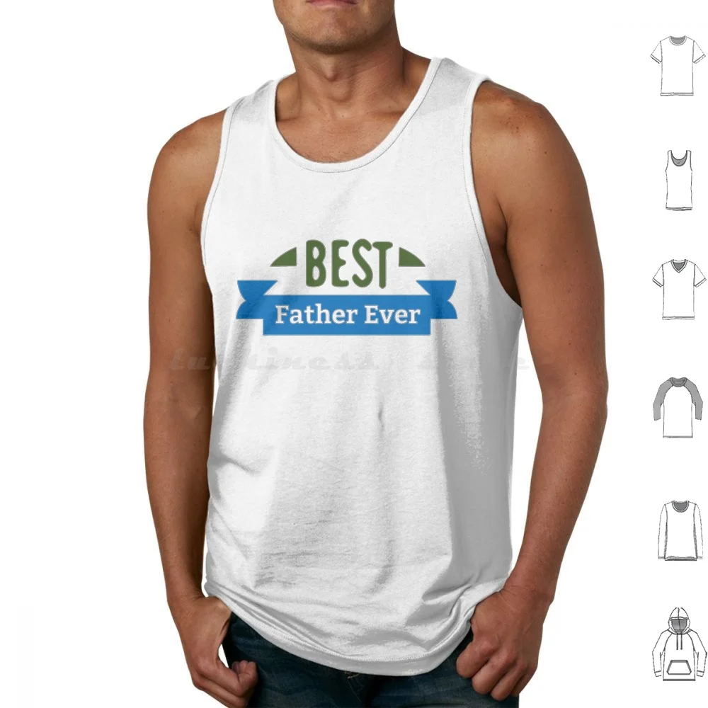 Best Father Ever Tank Tops Vest Sleeveless Father John Misty Indie Fathers Day Folk Music Misty Fleet Foxes Father Father John