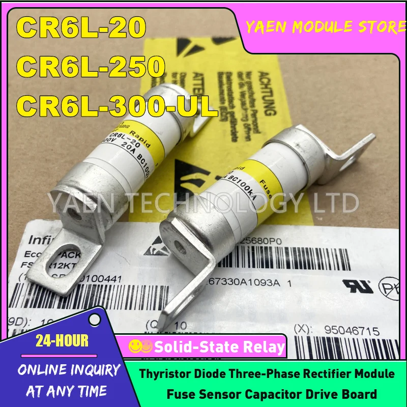 NEW CR6L-350 CR6L-300/UL CR6L-100/UL CR6L-100/UL CR6L-150G CR6L-200S/UL CR6L-150/UL CR6L-200/UL CR6L-50/UL CR6L-300S/UL FUSE