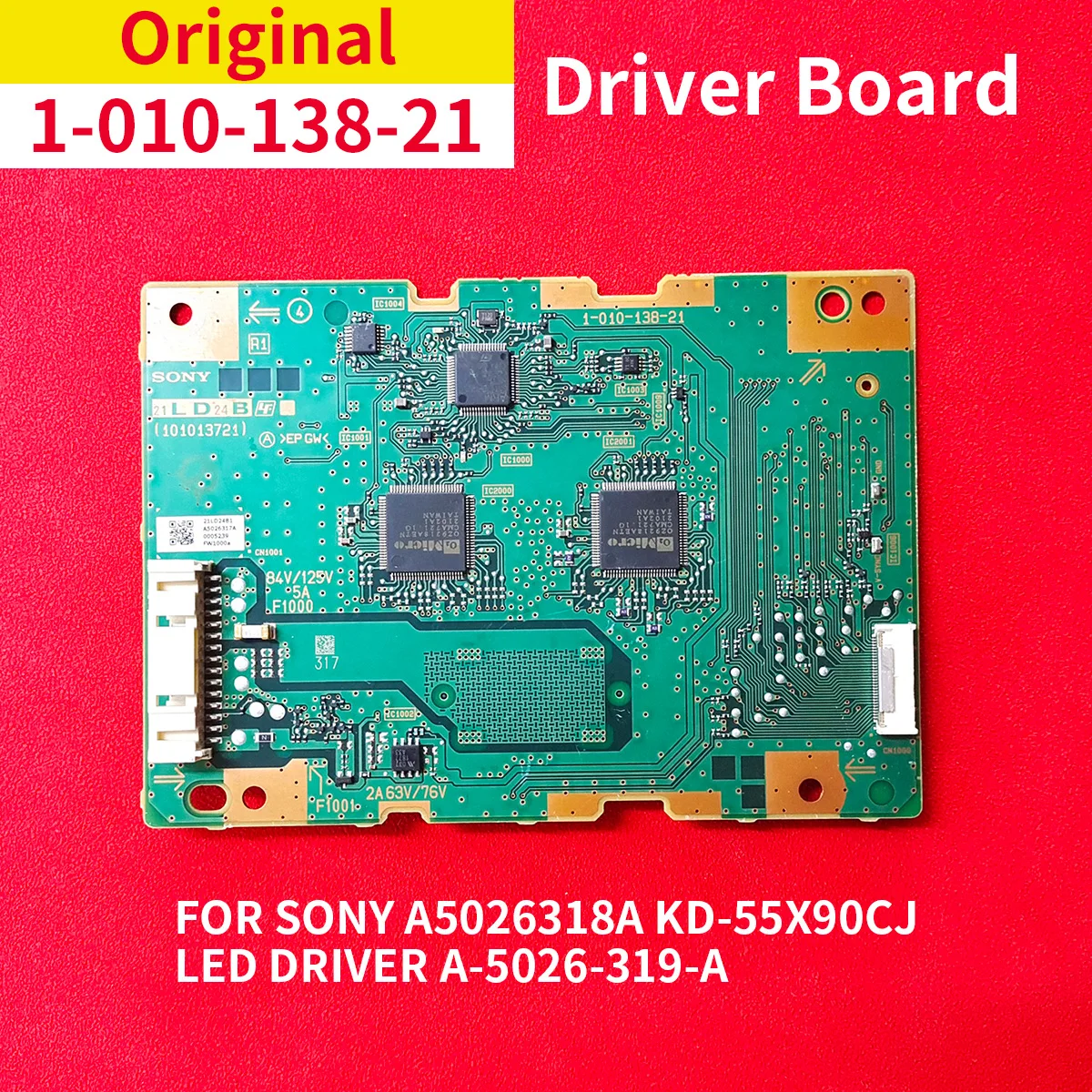 

Good Quality Original 1-010-138-21 A5026318A LED Driver Board for Sony A5026318A KD-55X90CJ LED Driver A-5026-319-A