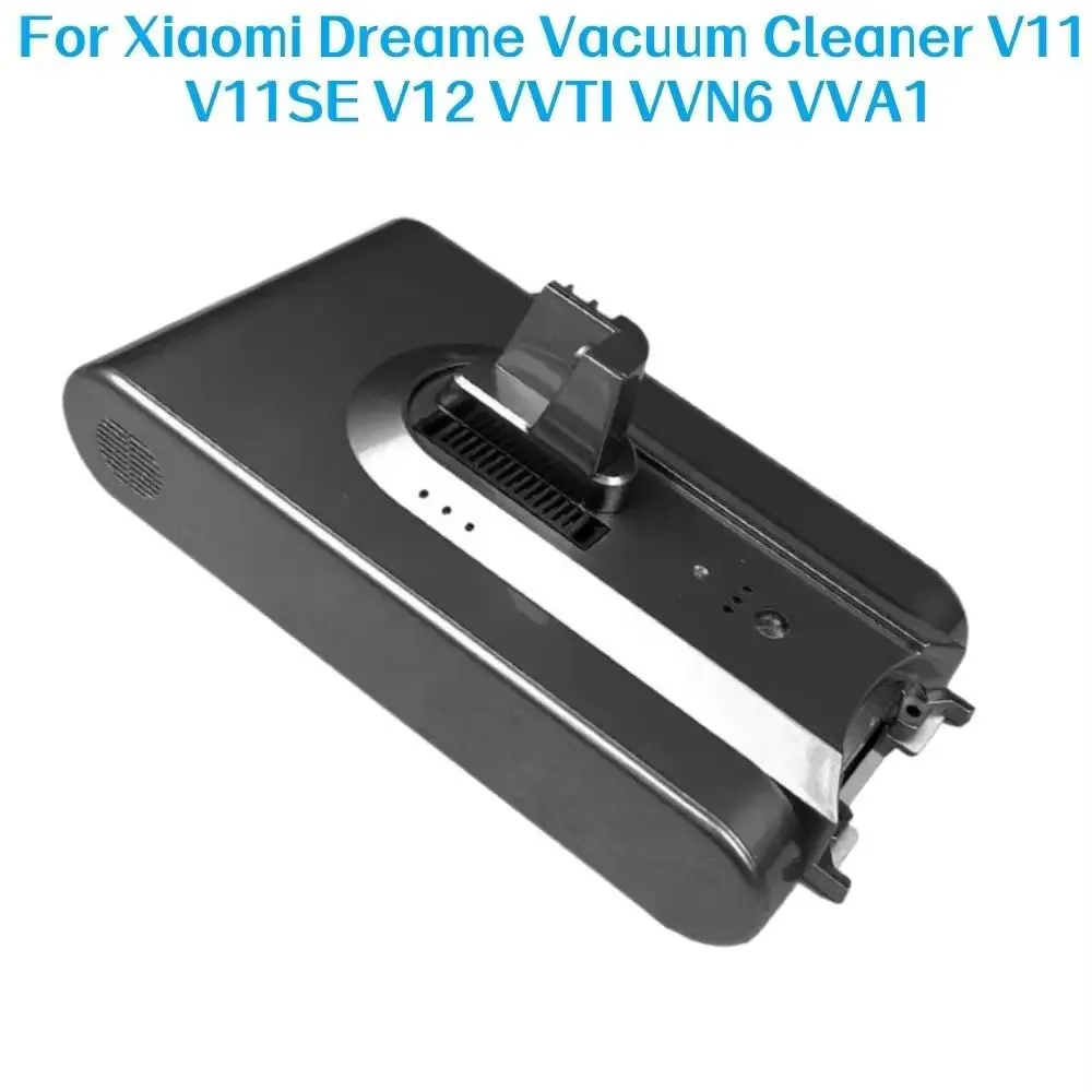 

Original Replacement Battery for Xiaomi Dreame 25.2V 5000mAh V11 V11SE V12 VVT1 VVN5 VVN6 VVA1 V12Pro Vacuum Cleaner.