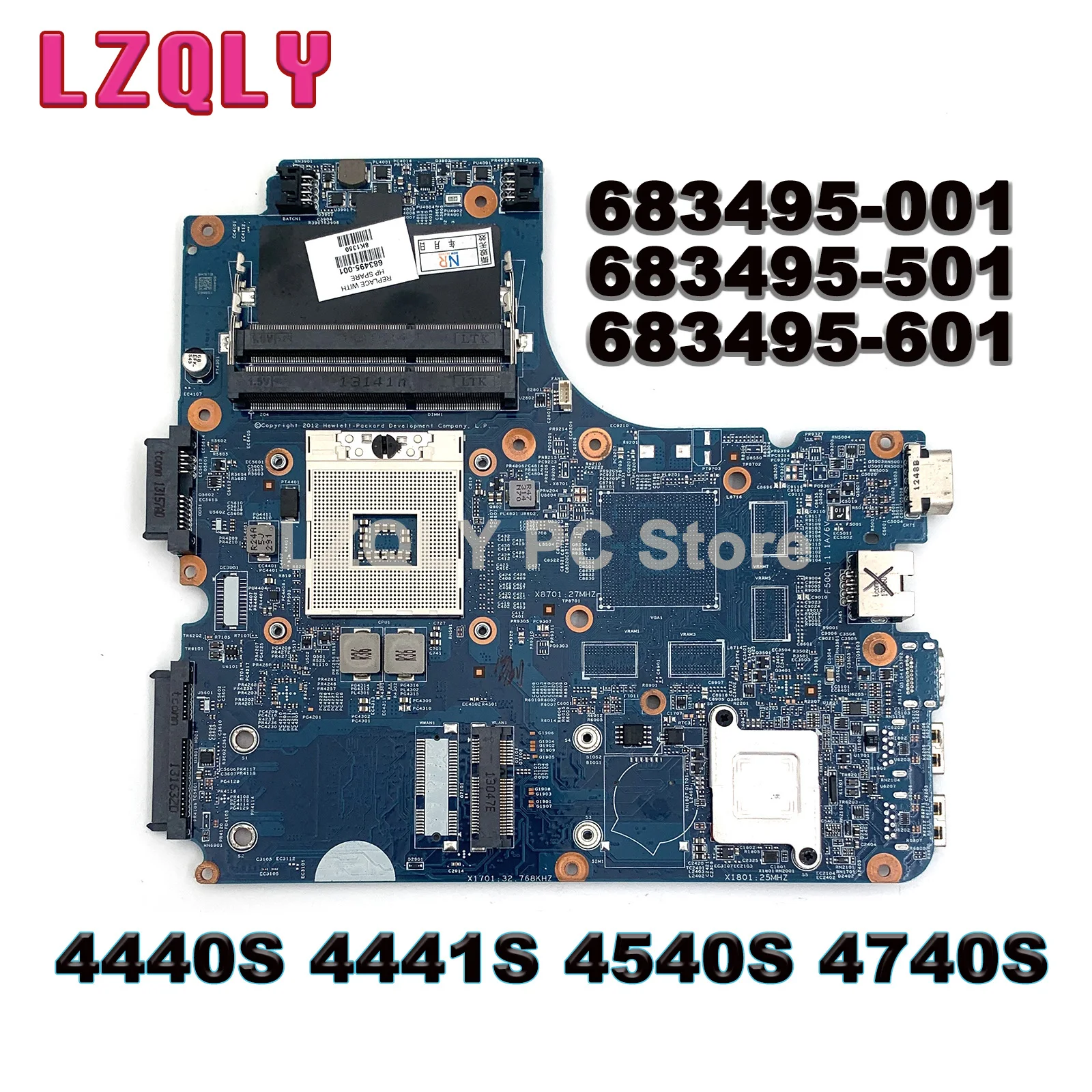 

For HP ProBook 4440S 4441S 4540S 4740S Laptop Motherboard 683495-001 683495-501 683495-601 11243-1 SLJ8E 100% Test Ok