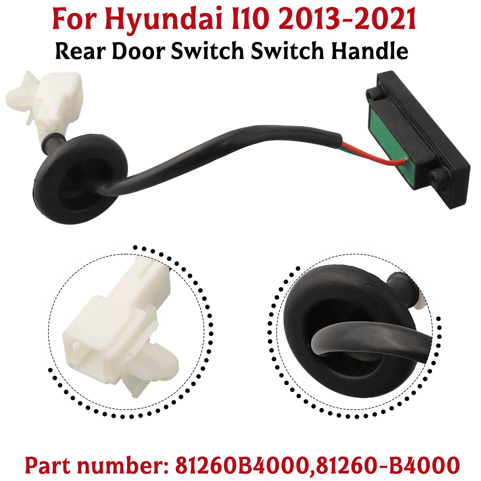 Door Switch Rear Trunk Lock Boot Release Handle Switches Tailgate Opening Trunk Door Switch For Hyundai I10 2013-2021 81260B4000