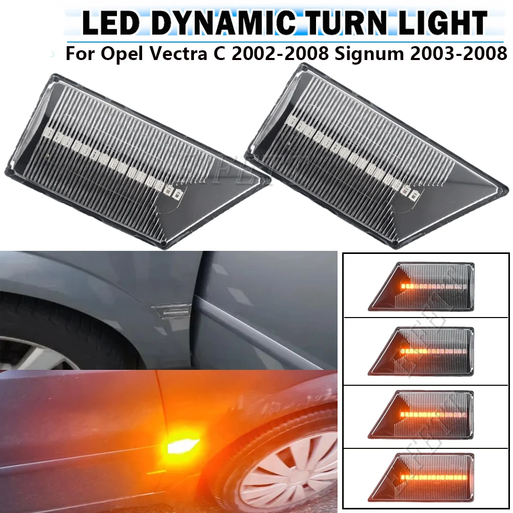 

1 Pair LED Car Light For Opel Signum Vectra C 2003-2008 Turn Signal Lamp Dynamic Side Marker Blinker Flowing Lighting
