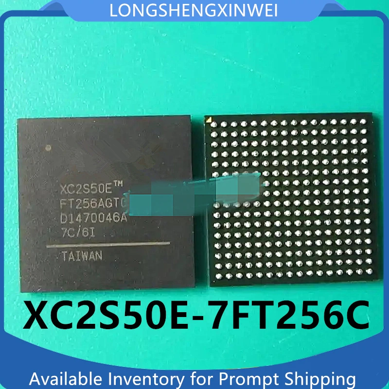 1PCS XC2S50E-7FT256C XC2S50E New