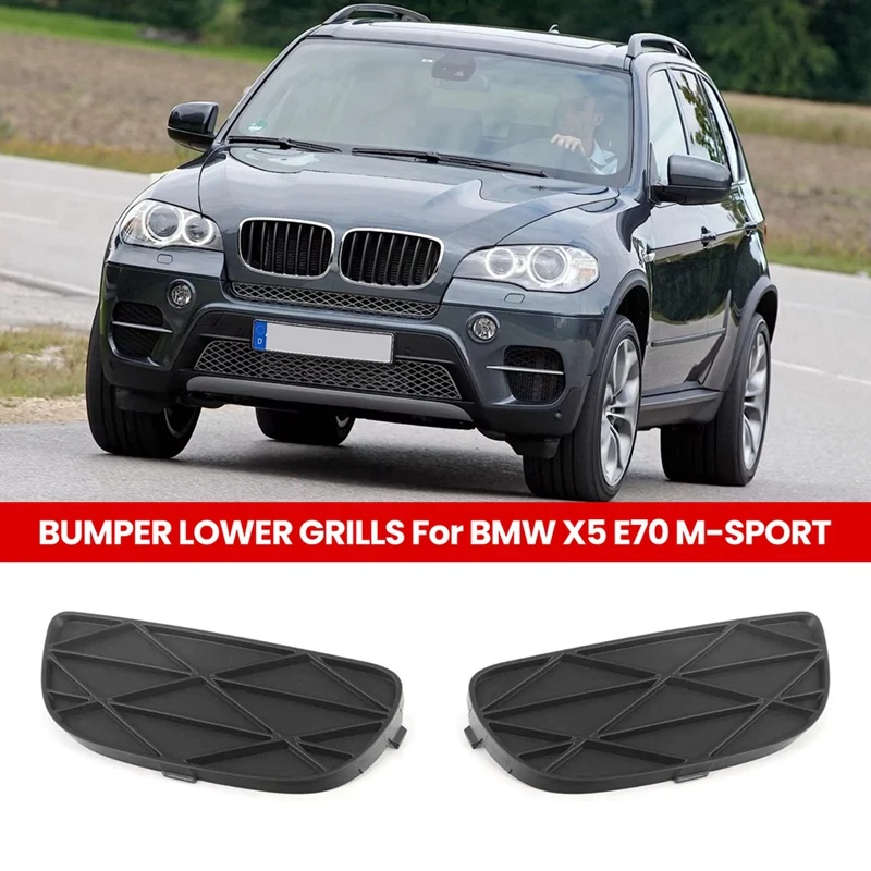 2Pcs Car FRONT BUMPER LOWER CLOSED STYLE GRILLS For BMW X5 E70 M-SPORT 51118038287, 51118038288