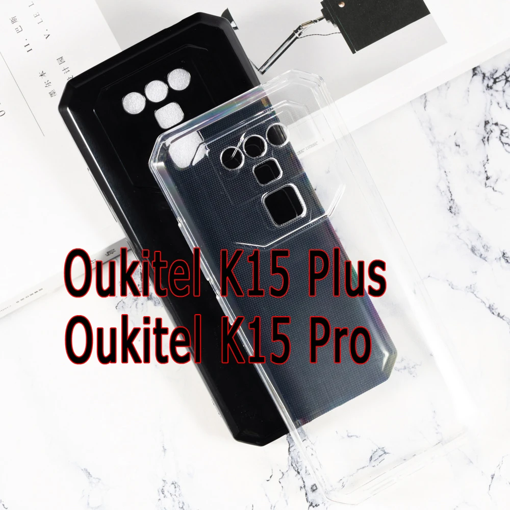 Case For Oukitel K15 Plus Pro Cover Black Transparent Shockproof Silicone Soft Phone Etui For Oukitel K 15 Pro Plus Case Hoesje