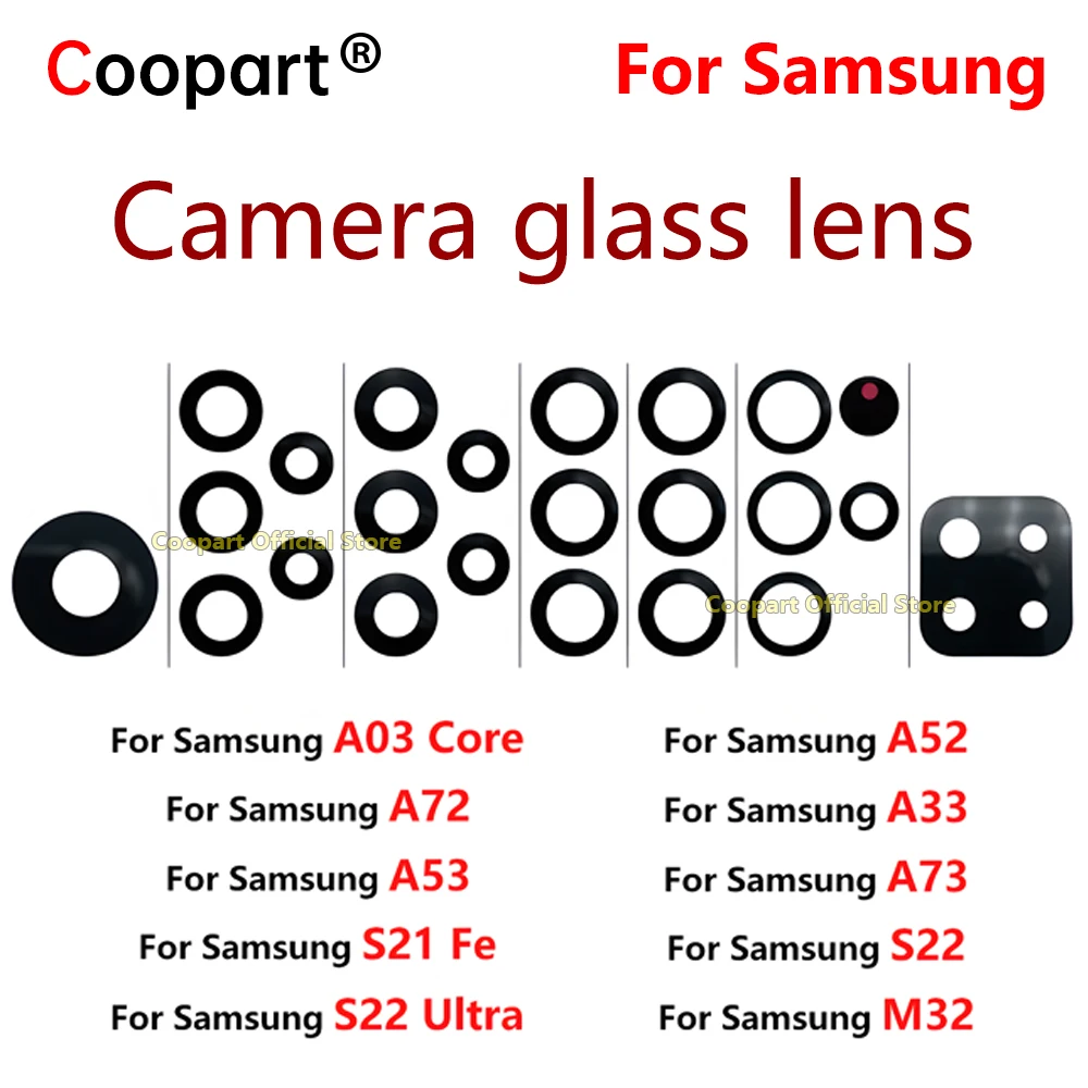 Rear Back Camera Glass Lens For Samsung Galaxy S22 Plus Ultra S21 Fe A33 A53 A73 A52 A72 M32 Camera Glass Cover