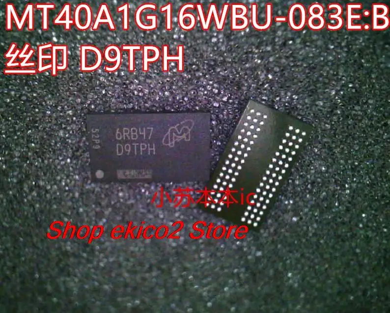 Original stock MT40A1G16WBU-083E:B  D9TPH  FBGA96