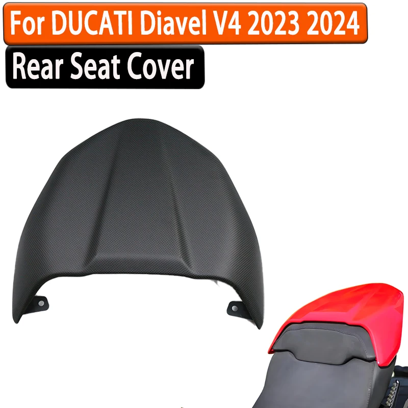 

For DUCATI Diavel V4 2023 2024 100% Carbon Fiber Rear Seat Pillion Seat Cover Motorcycle Accessories Fairing Kits Matt Glossy