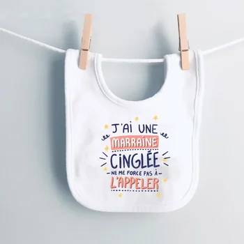 J'ai une marraine folle France, jolie tenue pour bébé, bavoirs en coton pour garçons et filles, serviette de salive imprimée, tenues pour nourrissons, meilleur cadeau 1