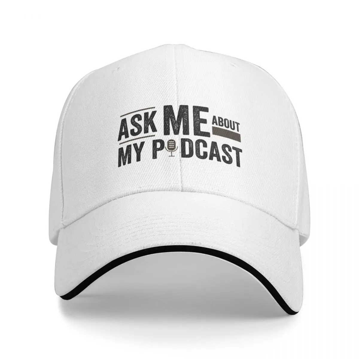 Ask Me About My Podcast Cap Baseball Cap Hat beach ny cap men's hats Women's