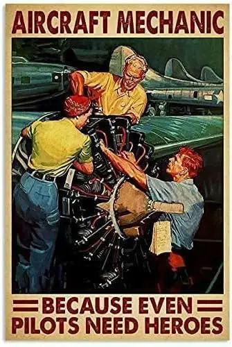 Aircraft Mechanic Because Even Pilots Need Heroes Cat Iron Painting Home Family Poster Tin Sign Lovers Gift Funny Metal Signs Be