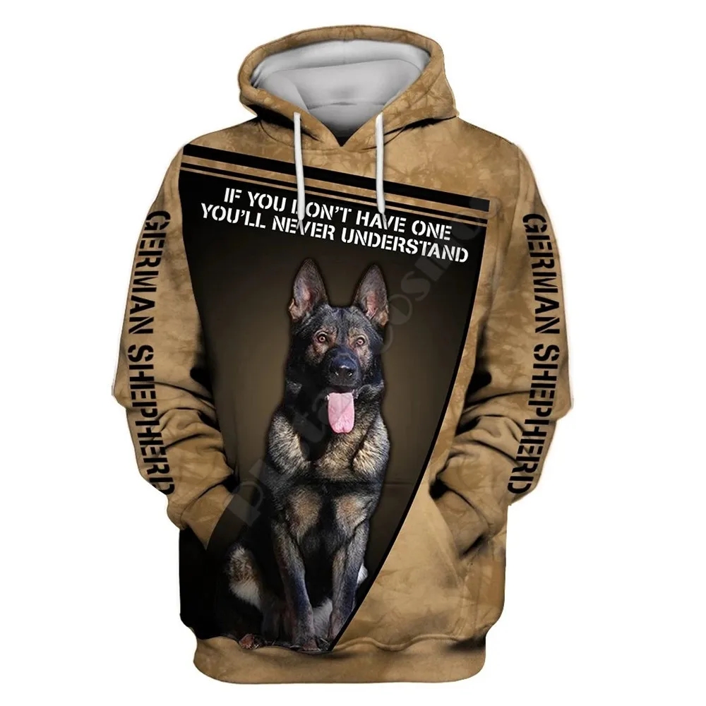 

If you dont have one ill never understand german shepherd 3D Printed Hoodies Pullovers Street Tracksuit Love Dog