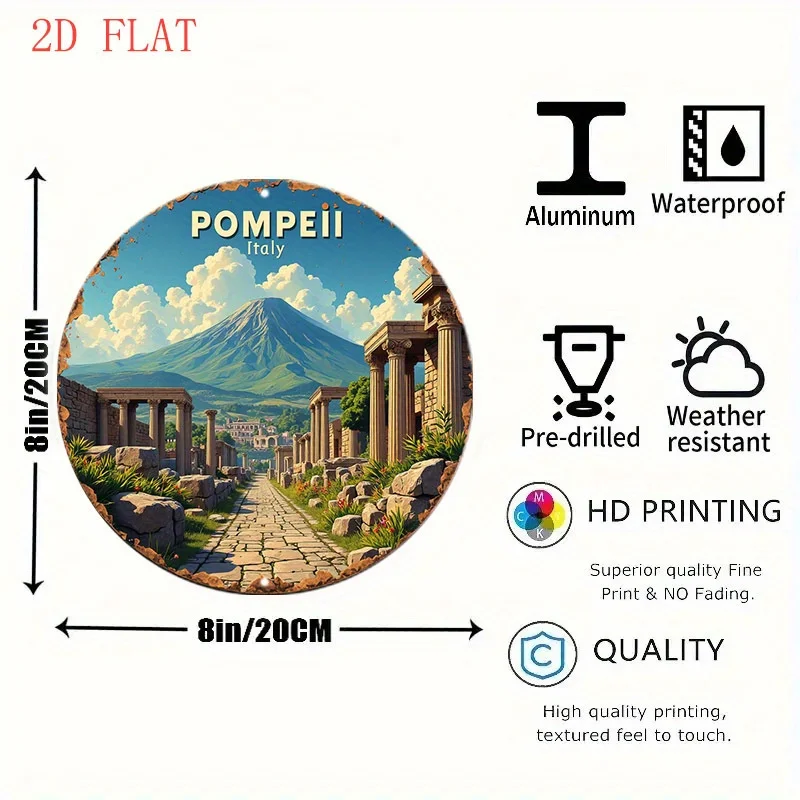 2D Flat - Round Aluminum Wall Sign Featuring an 8-Inch Design of Pompeii in Italy, Showcasing Ancient Ruins And a Volcano. Ideal