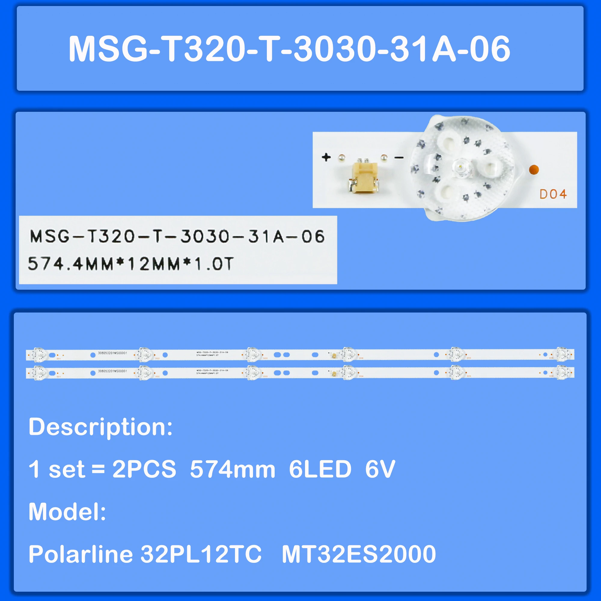 LED Backlight Strio MSG-T320-T-3030-31A-06 For 32inch  Polarline 32PL12TC MT32ES2000 TDTV32BN01H_BK TDTV32BN01H