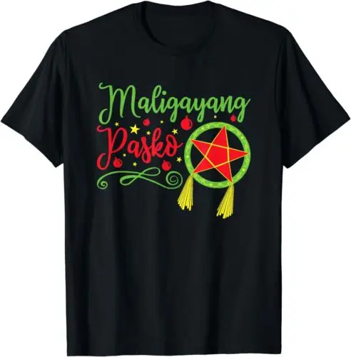 Filipino Christmas Maligayang Design Great Gift Idea T-Shirt S-5XL