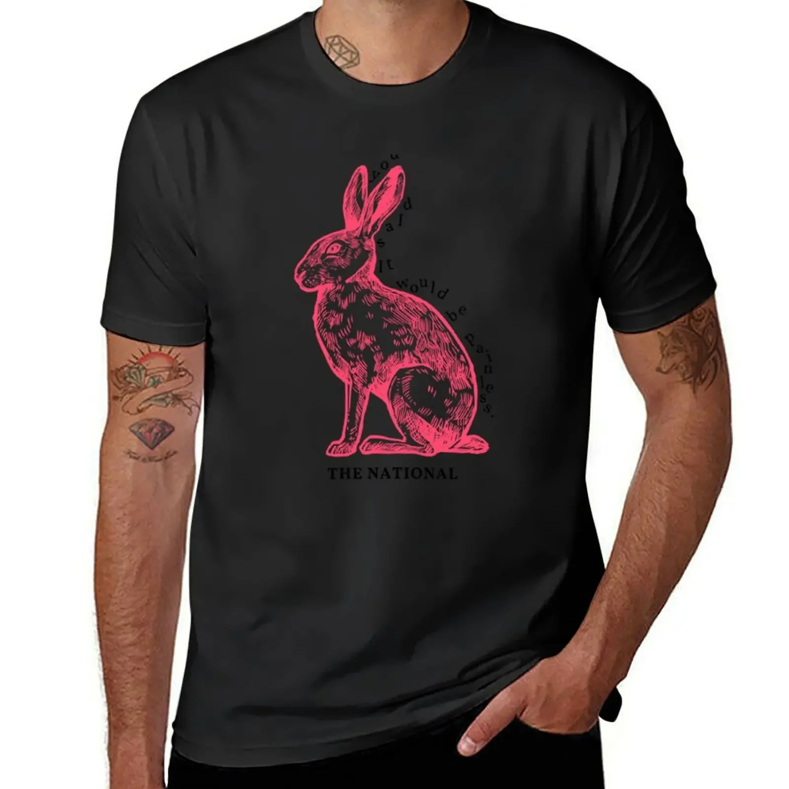 you said it would be painless. The National, _quot_Pink Rabbits_quot_ T-Shirt quick-drying customs sports fans t shirt for men