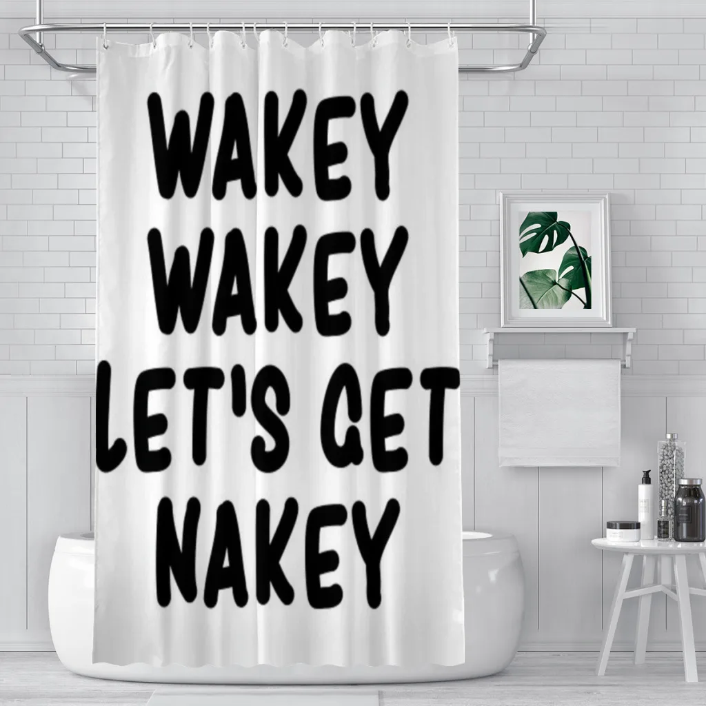 Wakey Wakey Let's Get Nakey Funny Shower Curtain Landscape Bath Curtain With Hooks for Bathroom waterproof scenery