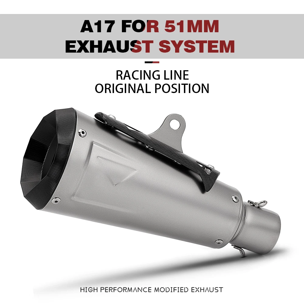 

Universal 51MM high-quality stainless steel muffler for MT07 MT09 CBR650 CRF250 250SR NINJA400 Z400 A17 muffler system